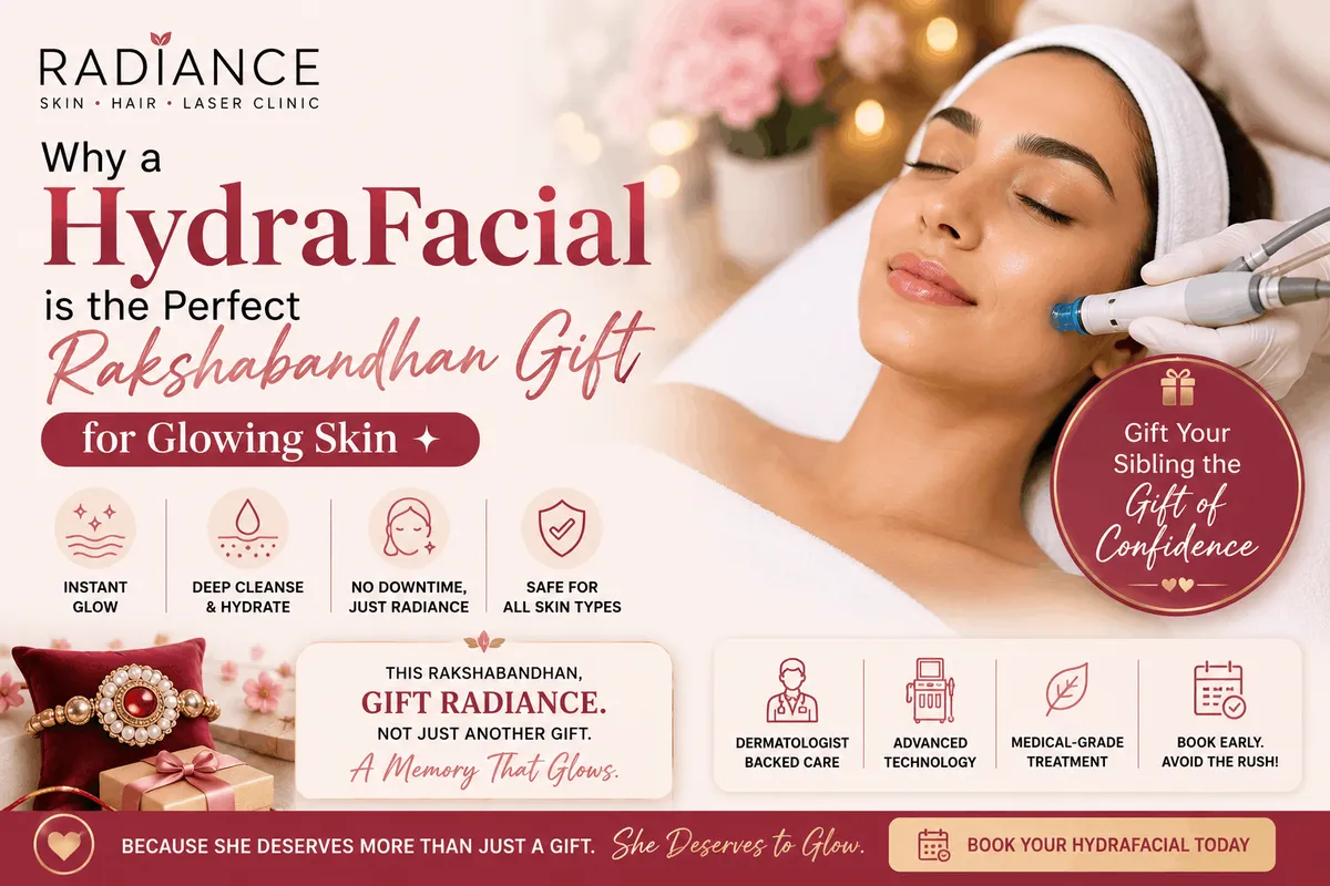 Why a HydraFacial is the Perfect Raksha Bandhan Gift for Glowing Skin